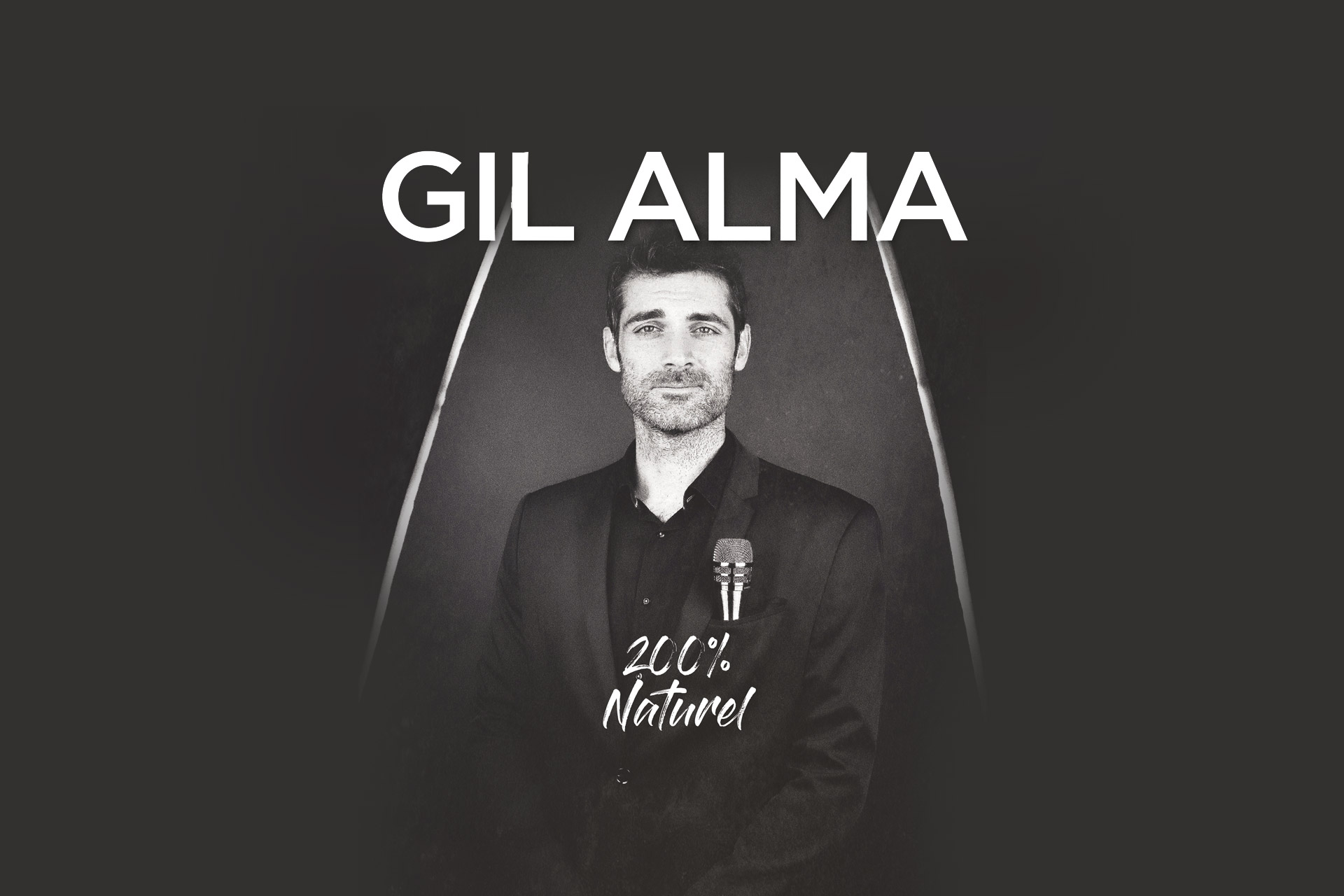Gil Alma 20h40